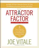 Der Anziehungsfaktor: 5 einfache Schritte, um Reichtum (oder irgendetwas anderes) von innen heraus zu schaffen - The Attractor Factor: 5 Easy Steps for Creating Wealth (or Anything Else) from the Inside Out