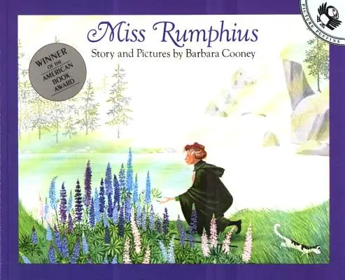 Fräulein Rumphius: Geschichte und Bilder - Miss Rumphius: Story and Pictures