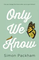 Nur wir wissen es - Only We Know
