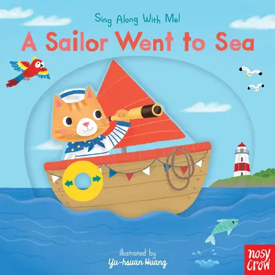 Ein Matrose ist zur See gefahren: Sing along with me! - A Sailor Went to Sea: Sing Along with Me!