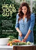 Heile deinen Darm - Supercharged Food - Heal Your Gut - Supercharged Food