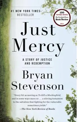 Gerechte Gnade: Eine Geschichte von Gerechtigkeit und Erlösung - Just Mercy: A Story of Justice and Redemption