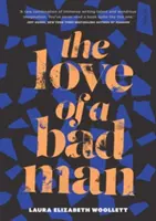 Die Liebe eines bösen Mannes - Love of a Bad Man