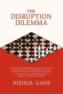 Das Dilemma der Unterbrechung - The Disruption Dilemma