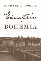 Einstein in Böhmen - Einstein in Bohemia