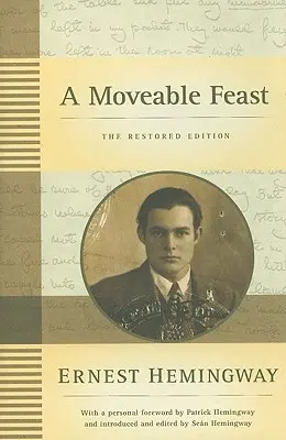 Ein bewegliches Fest: Die restaurierte Ausgabe - A Moveable Feast: The Restored Edition