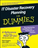 It Disaster Recovery Planning für Dummies - It Disaster Recovery Planning for Dummies