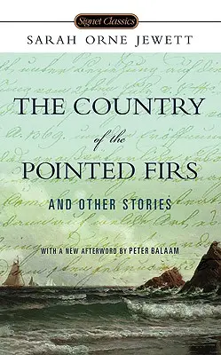 Das Land der spitzen Tannen und andere Geschichten - The Country of the Pointed Firs and Other Stories