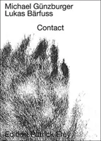 Michael Günzburger: Kontakt - Michael Guenzburger: Contact