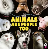 Tiere sind auch Menschen - Ein liebenswerter Thesaurus der Tiergefühle - Animals Are People Too - An Adorable Animal Emotion Thesaurus