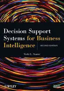 Entscheidungsunterstützende Systeme für Business Intelligence - Decision Support Systems for Business Intelligence