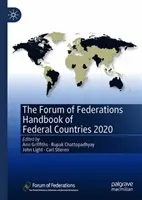 Das Forum der Föderationen - Handbuch der föderalen Länder 2020 - The Forum of Federations Handbook of Federal Countries 2020