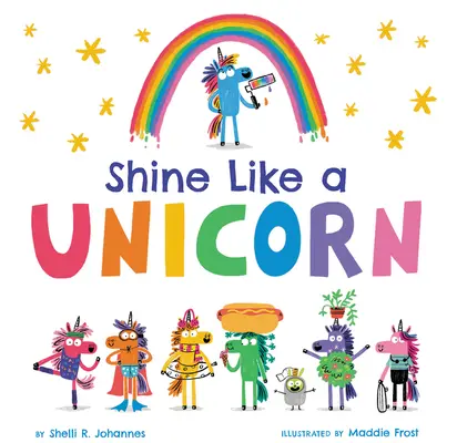 Glänzen wie ein Einhorn - Shine Like a Unicorn