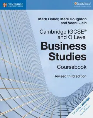 Cambridge IGCSE und O Level Business Studies Überarbeitetes Kursbuch [Mit CDROM] - Cambridge IGCSE and O Level Business Studies Revised Coursebook [With CDROM]