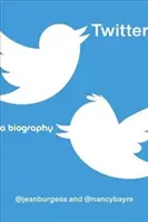 Twitter: Eine Biographie - Twitter: A Biography