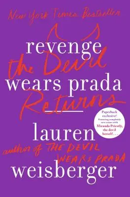 Die Rache trägt Prada: Der Teufel kehrt zurück - Revenge Wears Prada: The Devil Returns