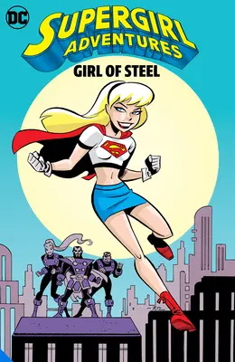 Supergirl-Abenteuer: Mädchen aus Stahl - Supergirl Adventures: Girl of Steel