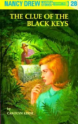 Nancy Drew 28: Der Hinweis auf die schwarzen Schlüssel - Nancy Drew 28: The Clue of the Black Keys