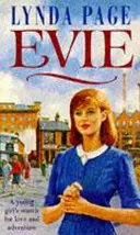 Evie - Die Suche einer jungen Frau nach Liebe und Abenteuer - Evie - A young woman's search for love and adventure