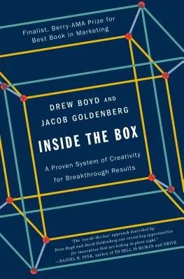 Innerhalb der Box: Ein bewährtes System der Kreativität für bahnbrechende Ergebnisse - Inside the Box: A Proven System of Creativity for Breakthrough Results