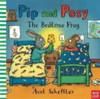 Pip und Posy: Der Gute-Nacht-Frosch (Reid Camilla (Redaktionsleiterin)) - Pip and Posy: The Bedtime Frog (Reid Camilla (Editorial Director))