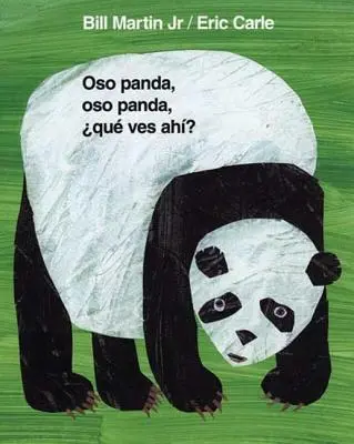 Oso Panda, Oso Panda, Qu Ves Ah?