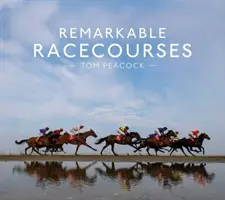 Bemerkenswerte Rennbahnen - Remarkable Racecourses