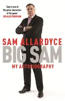 Big Sam: Meine Autobiographie - Big Sam: My Autobiography