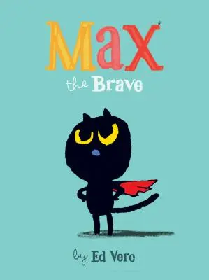 Max der Tapfere - Max the Brave