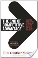 Das Ende des Wettbewerbsvorteils: Wie Sie mit Ihrer Strategie so schnell vorankommen wie Ihr Unternehmen - The End of Competitive Advantage: How to Keep Your Strategy Moving as Fast as Your Business