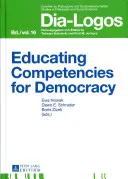 Kompetenzerziehung für die Demokratie - Educating Competencies for Democracy
