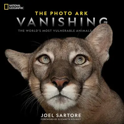 National Geographic die Foto-Arche Aussterben: Die gefährdetsten Tiere der Welt - National Geographic the Photo Ark Vanishing: The World's Most Vulnerable Animals