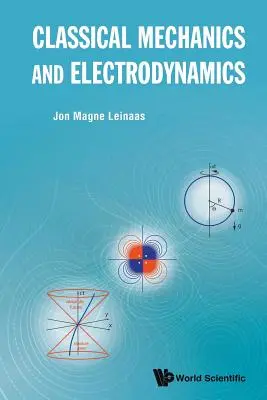Klassische Mechanik und Elektrodynamik - Classical Mechanics and Electrodynamics