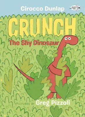 Crunch, der schüchterne Dinosaurier - Crunch the Shy Dinosaur