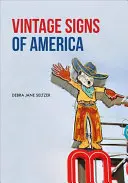 Alte Schilder von Amerika - Vintage Signs of America