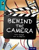 Oxford Reading Tree TreeTops inFact: Stufe 9: Hinter der Kamera - Oxford Reading Tree TreeTops inFact: Level 9: Behind the Camera