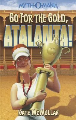 Schnapp dir das Gold, Atalanta! - Go for the Gold, Atalanta!