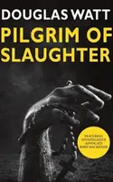 Pilger des Gemetzels - Pilgrim of Slaughter