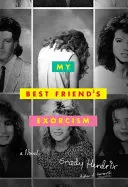 Der Exorzismus meiner besten Freundin - My Best Friend's Exorcism