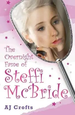 Über Nacht berühmt geworden durch Steffi McBride - Overnight Fame of Steffi McBride