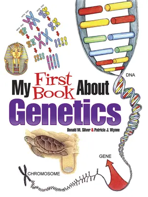 Mein erstes Buch über Genetik - My First Book about Genetics