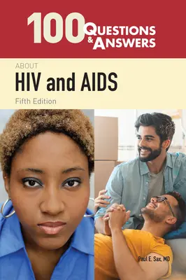 100 Fragen und Antworten zu HIV und AIDS - 100 Questions & Answers about HIV and AIDS