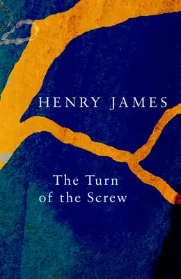 The Turn of the Screw (Legende Klassiker) - The Turn of the Screw (Legend Classics)