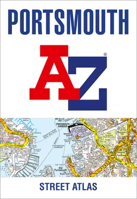 Portsmouth A-Z Straßenatlas - Portsmouth A-Z Street Atlas