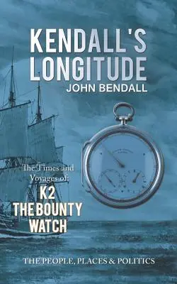 Kendall's Längengrad - Kendall's Longitude