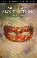 Viel Lärm um nichts: Überarbeitete Ausgabe: Revidierte Ausgabe - Much ADO about Nothing: Revised Edition: Revised Edition