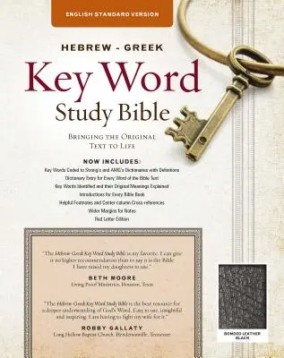 Die hebräisch-griechische Schlüsselwort-Studienbibel: ESV-Ausgabe, schwarzes gebundenes Leder - The Hebrew-Greek Key Word Study Bible: ESV Edition, Black Bonded Leather