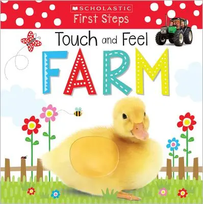Bauernhof zum Anfassen und Fühlen: Scholastic Early Learners (Anfassen und Fühlen) - Touch and Feel Farm: Scholastic Early Learners (Touch and Feel)