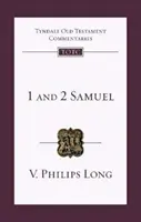 1 und 2 Samuel - Eine Einführung und Kommentar (Long V Philips (Reader)) - 1 and 2 Samuel - An Introduction And Commentary (Long V Philips (Reader))