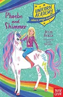 Einhorn-Akademie: Phoebe und Schimmer - Unicorn Academy: Phoebe and Shimmer